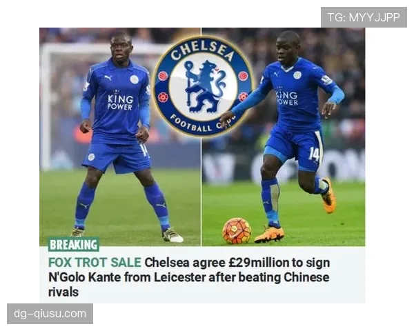 坎特如何以防守核心角色驱动英超两连冠？其历史地位再审视